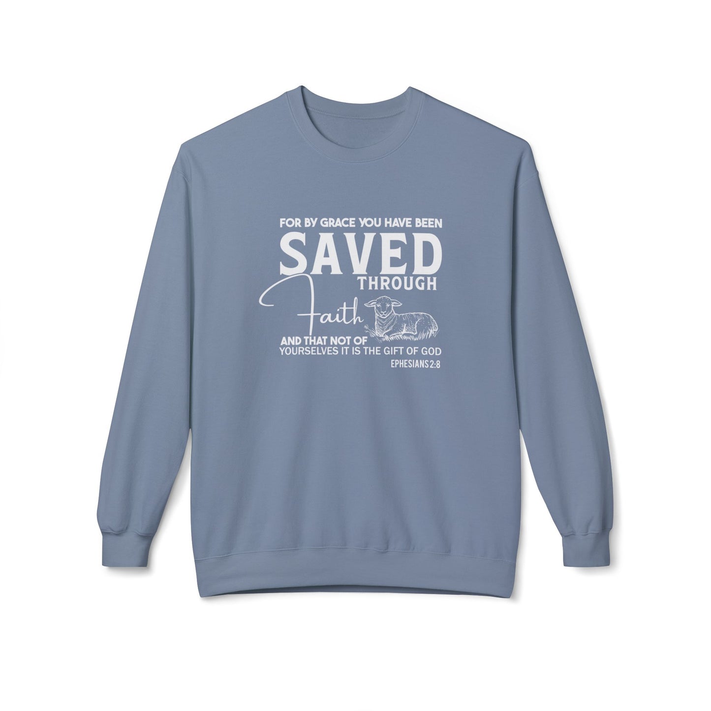 For By Grace You Have Been Saved Through Faith Ephesians 2:8