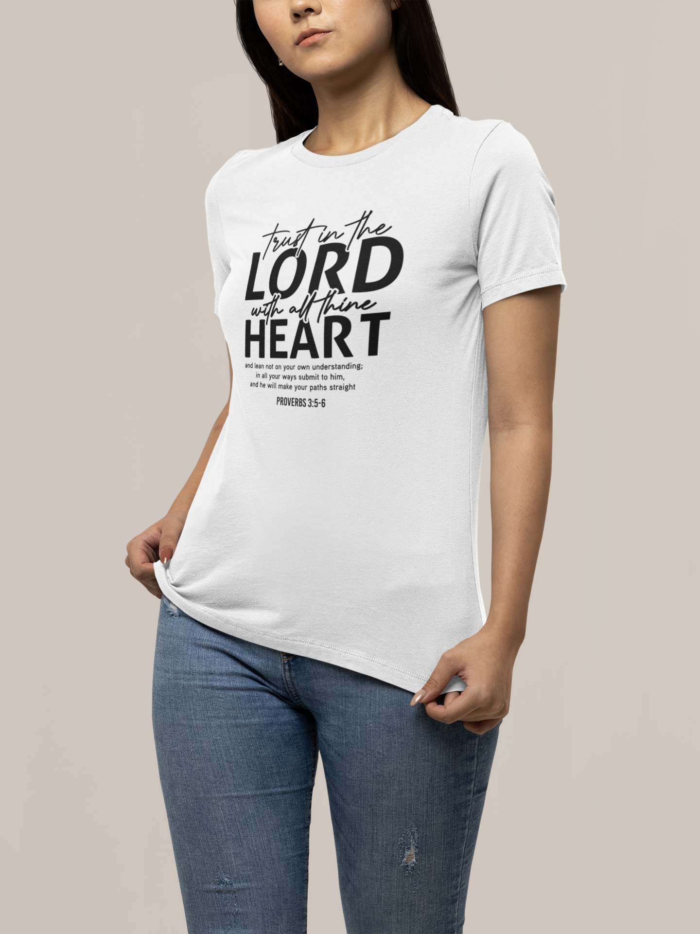 Trust In The Lord With Your Heart Proverbs 3:5-6