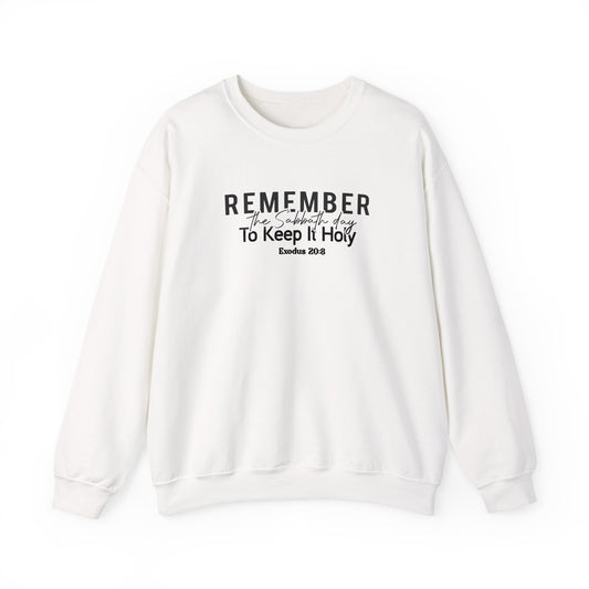 'Remember The Sabbath Day To Keep It Holy' Exodus 20:8