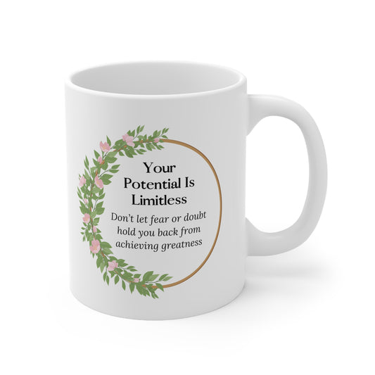 Inspiring Mug - Your Potential Is Limitless