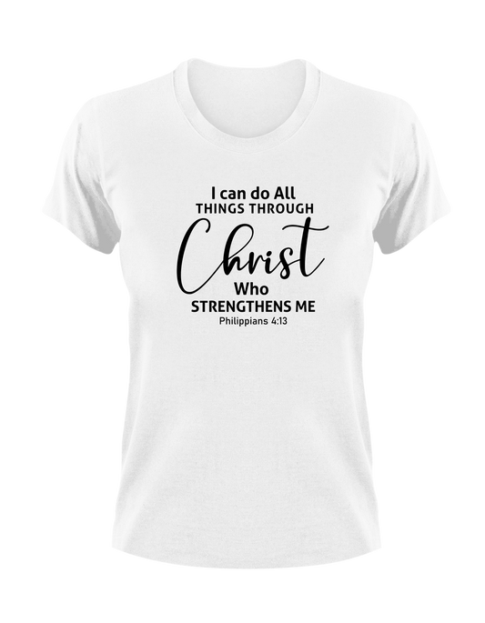 I Can Do All Things Through Christ Who Strengthens Me Philippians 4:13
