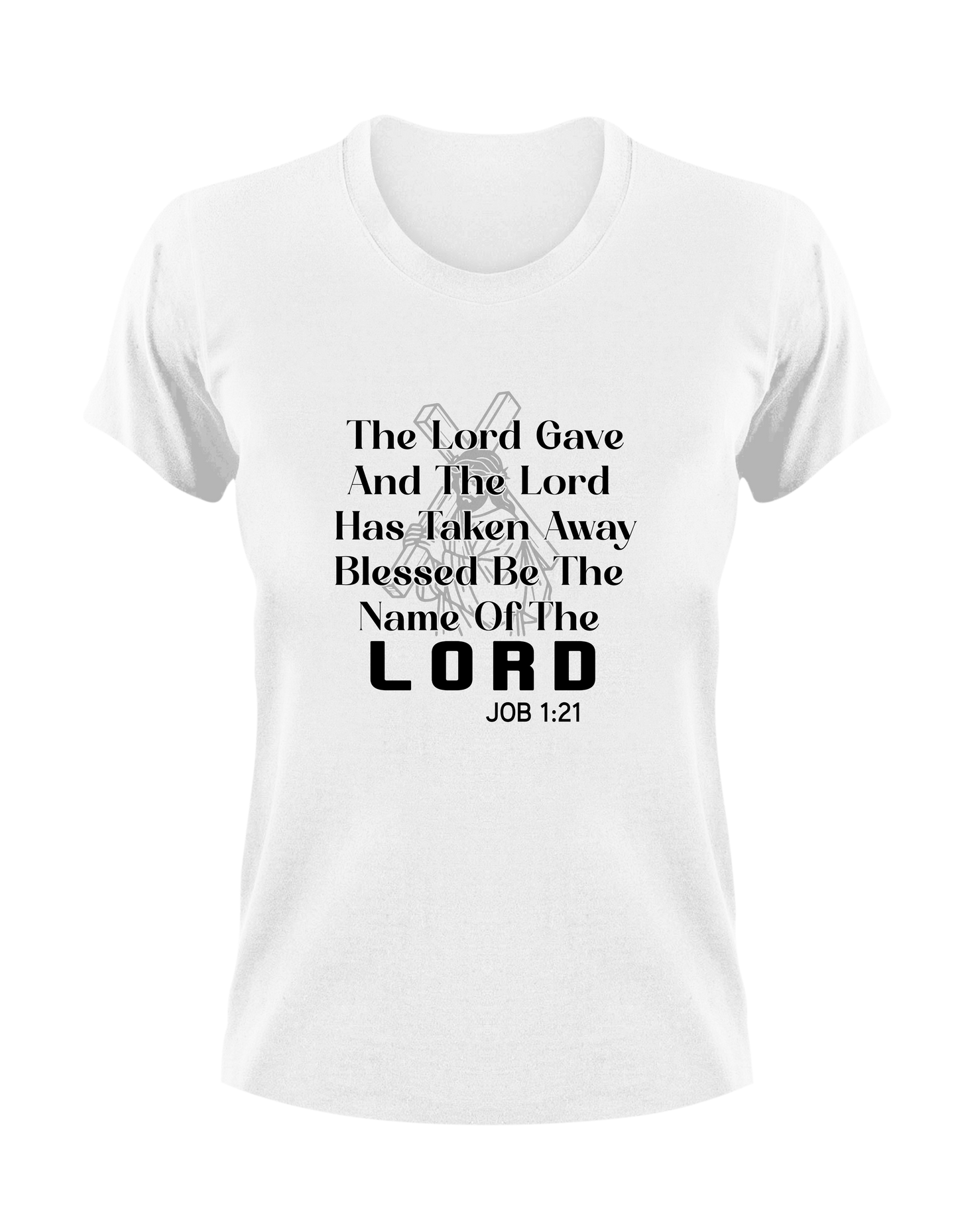 The Lord Gave & Has Taken Away Blessed Be The Name Of The Lord Job 1:21