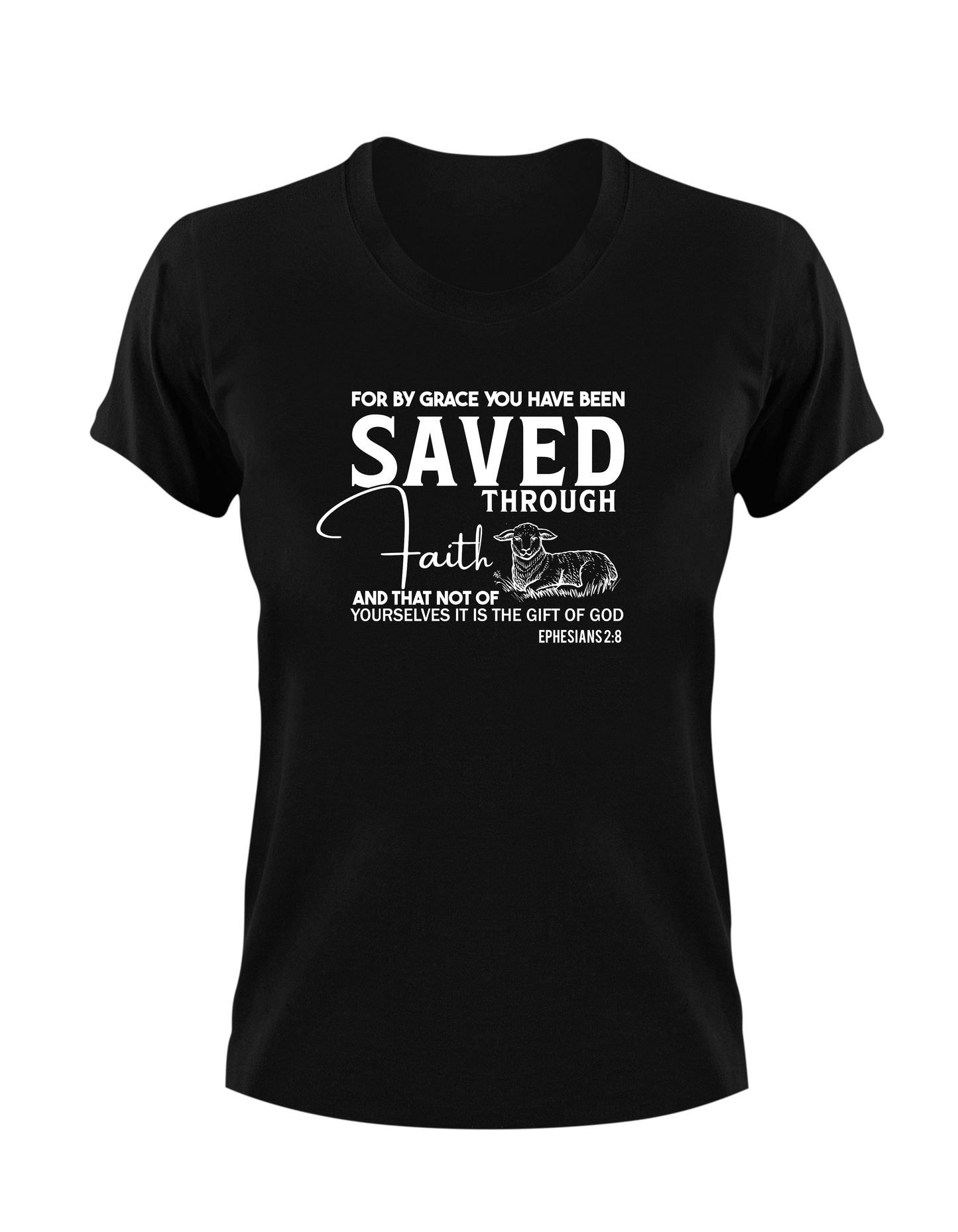 For By Grace You Have Been Saved Through Faith Ephesians 2:8