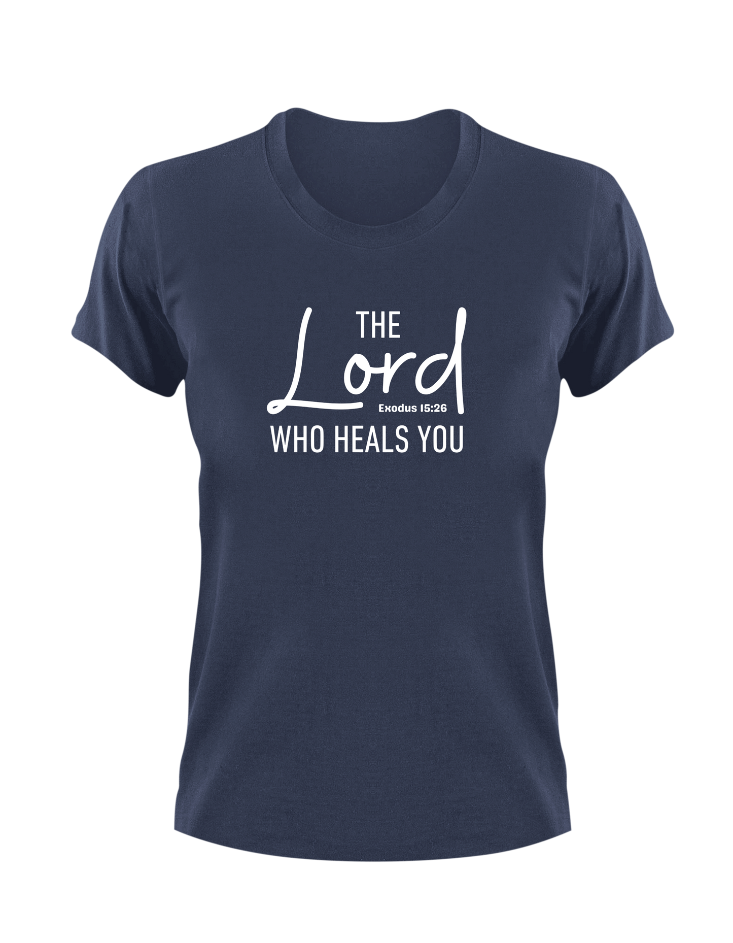 The Lord Who Heals You Exodus 15:26