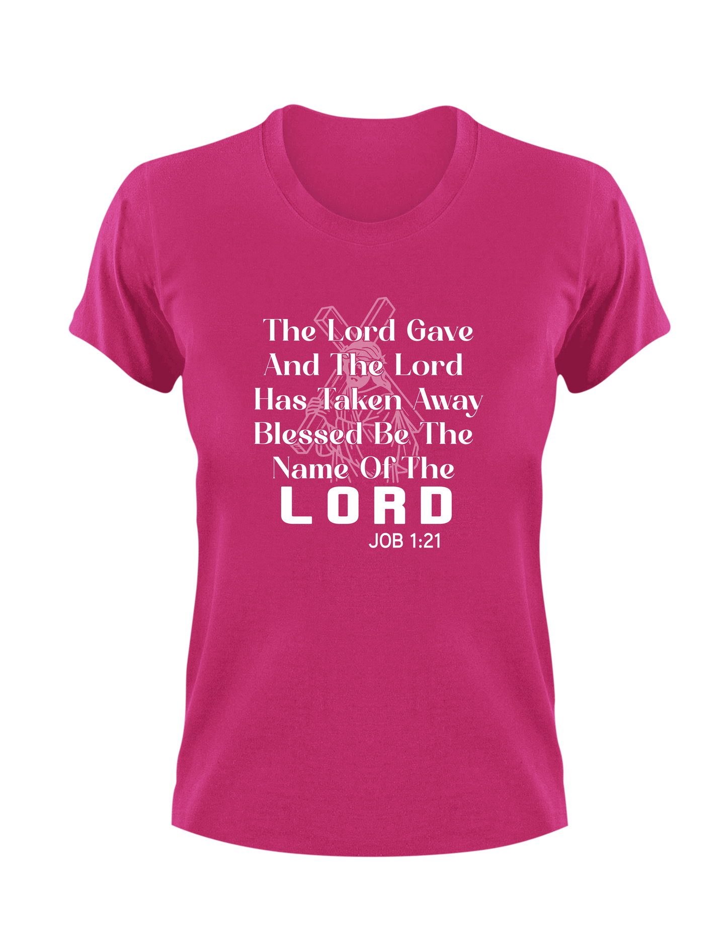 The Lord Gave & Has Taken Away Blessed Be The Name Of The Lord Job 1:21