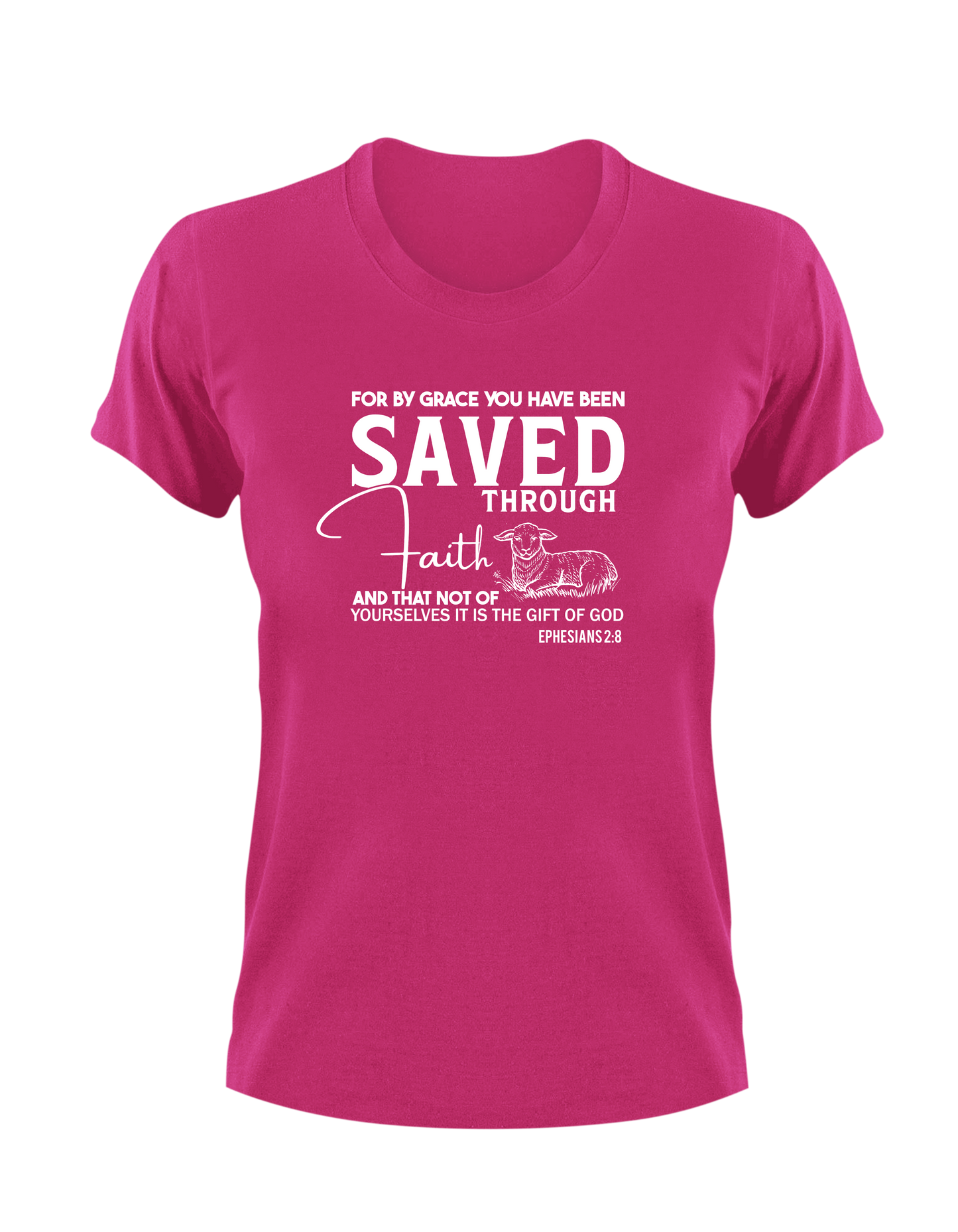 For By Grace You Have Been Saved Through Faith Ephesians 2:8