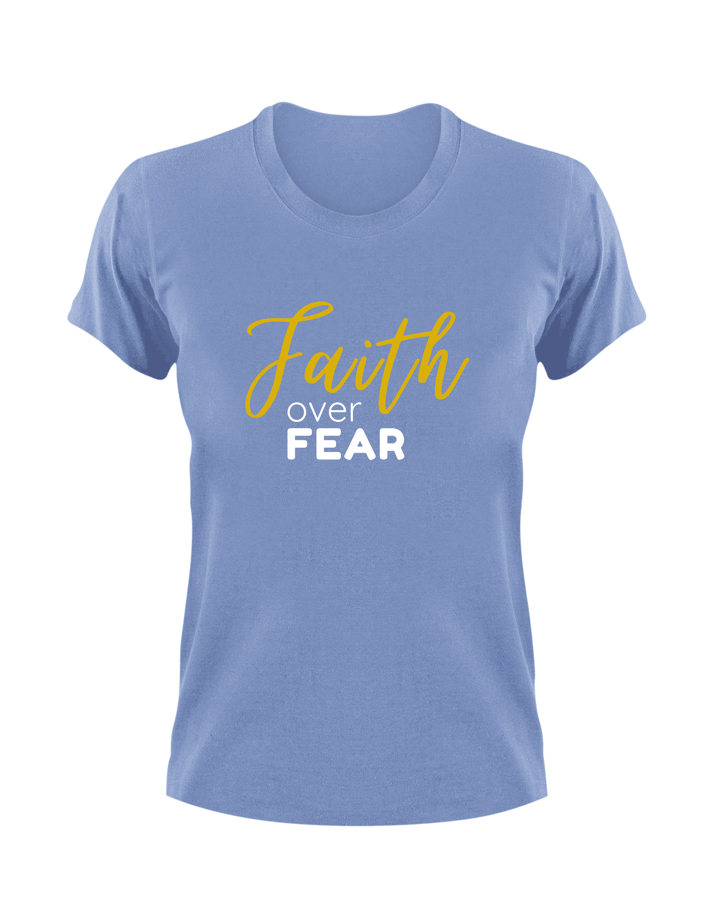 Faith Over Fear