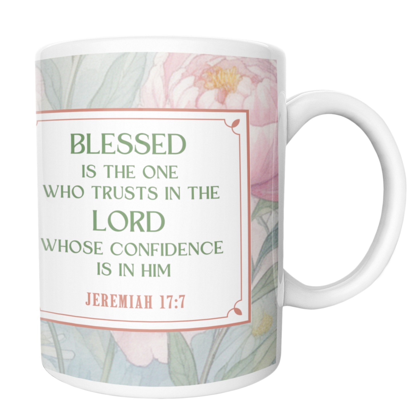 Blessed Is The One Who Trusts In The Lord Jeremiah 17:7