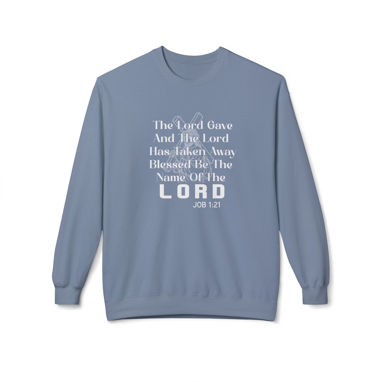 The Lord Gave & Has Taken Away, Blessed Be The Name Of The Lord Job 1:21