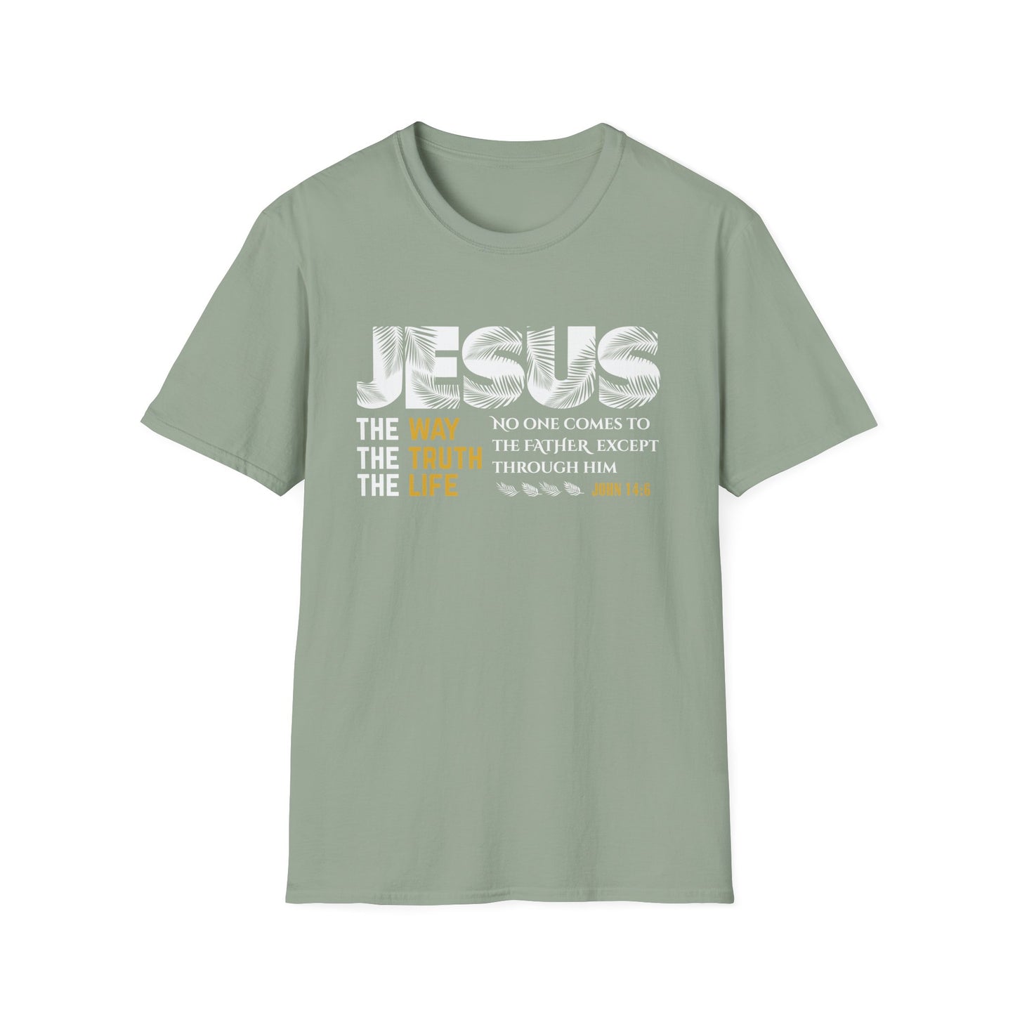 Jesus The Way, The Truth, The Life John 14:6
