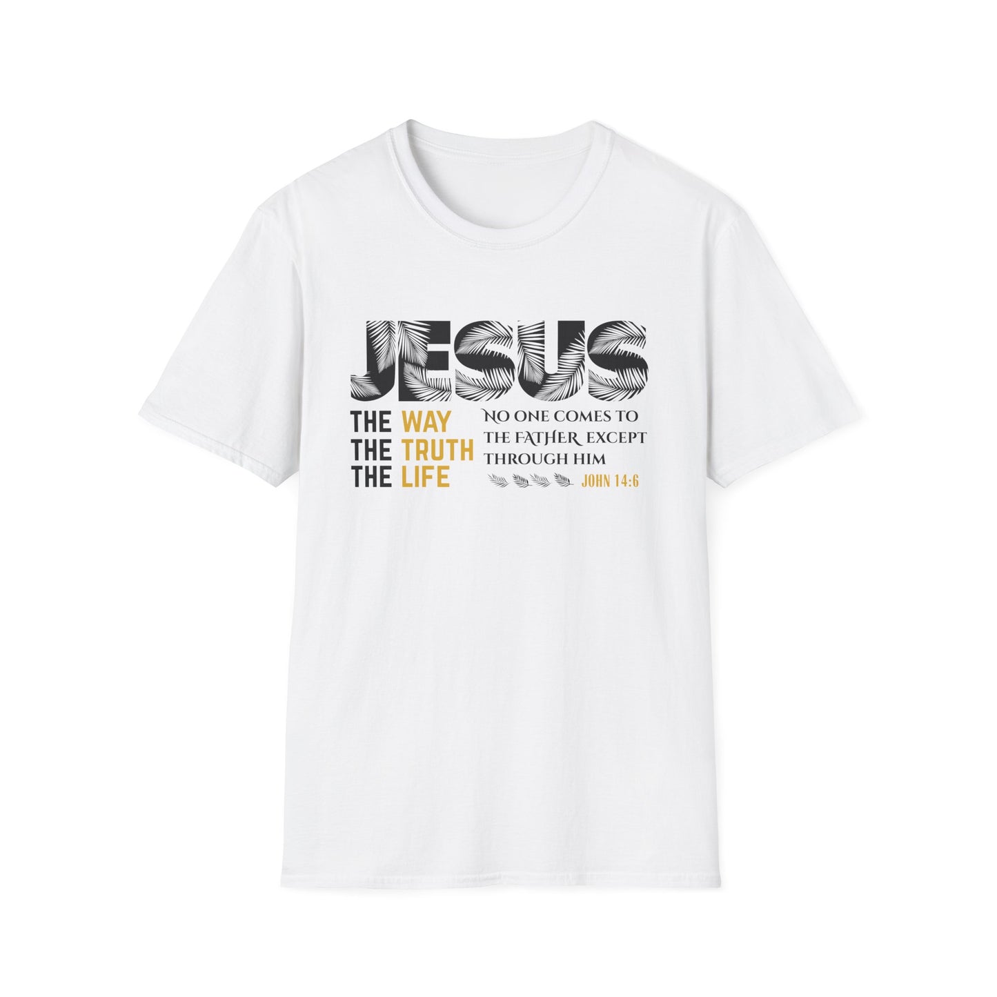 Jesus The Way, The Truth, The Life John 14:6