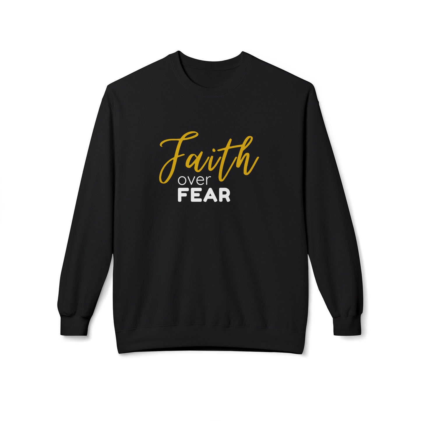 Faith Over Fear