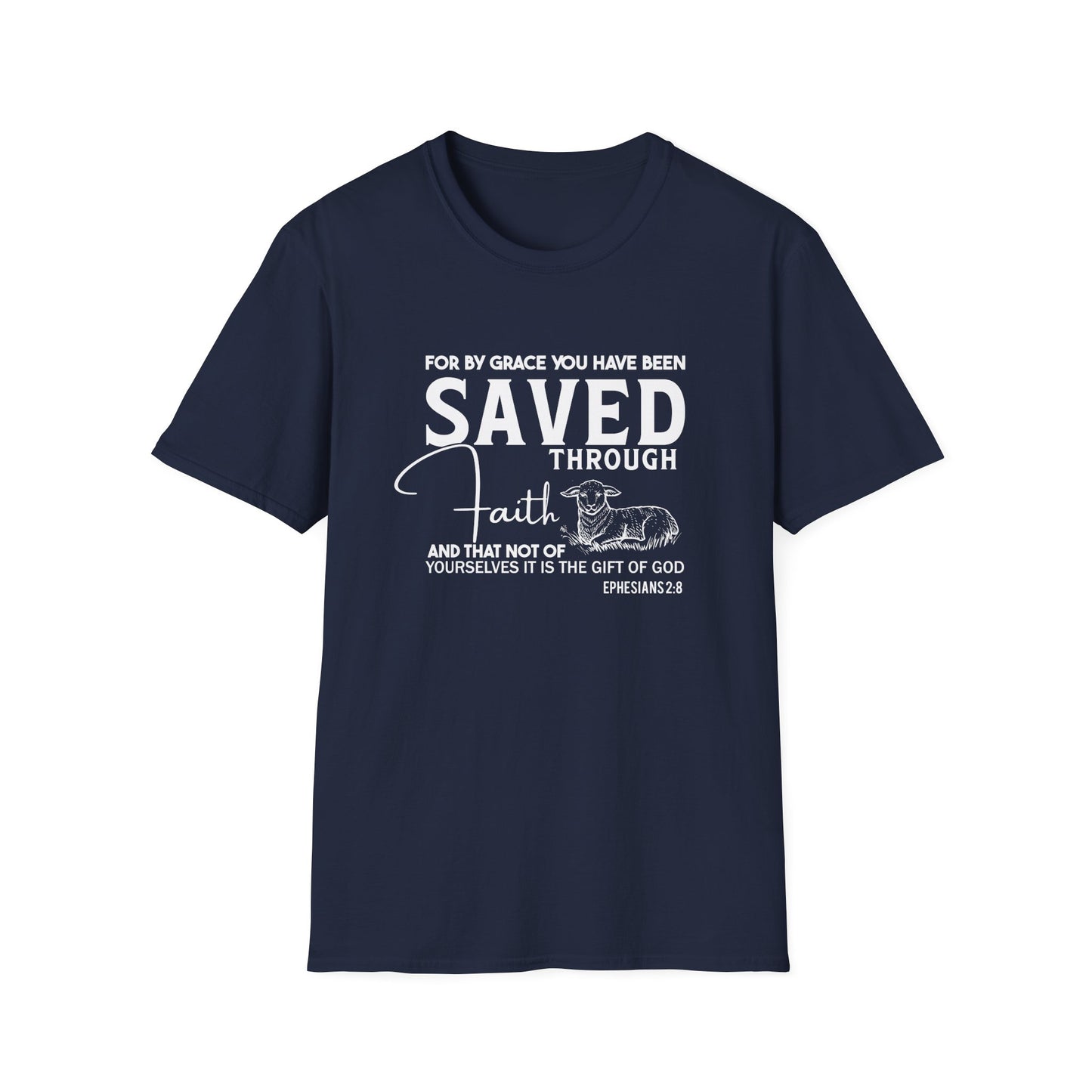 Saved Through Faith Ephesians 2:8
