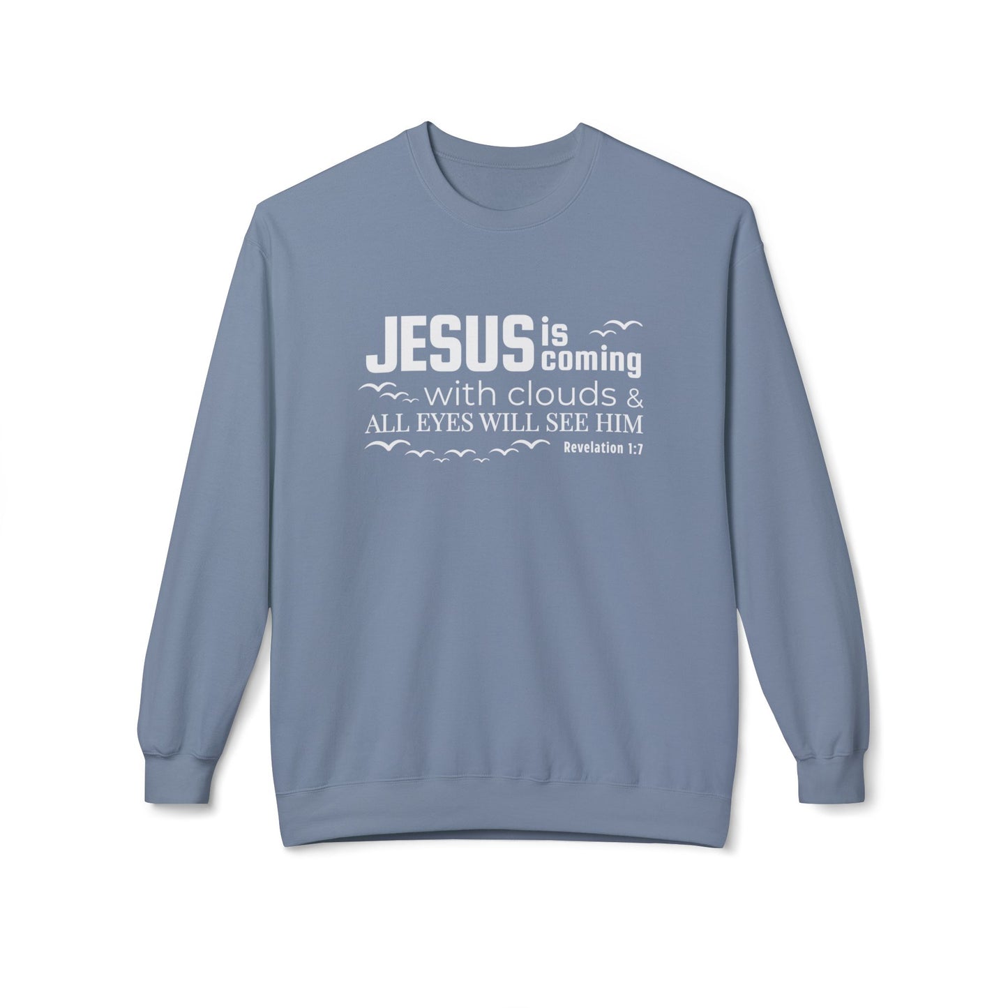 Jesus Is Coming With Clouds & All Eyes Will See Him Revelation 1:7