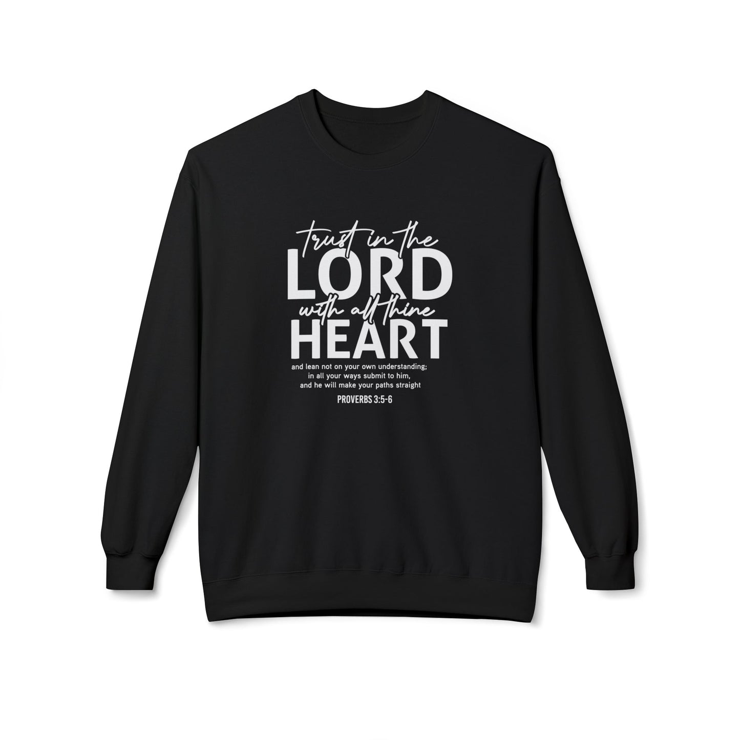 Trust The Lord With All Your Heart Proverbs 3:5-6