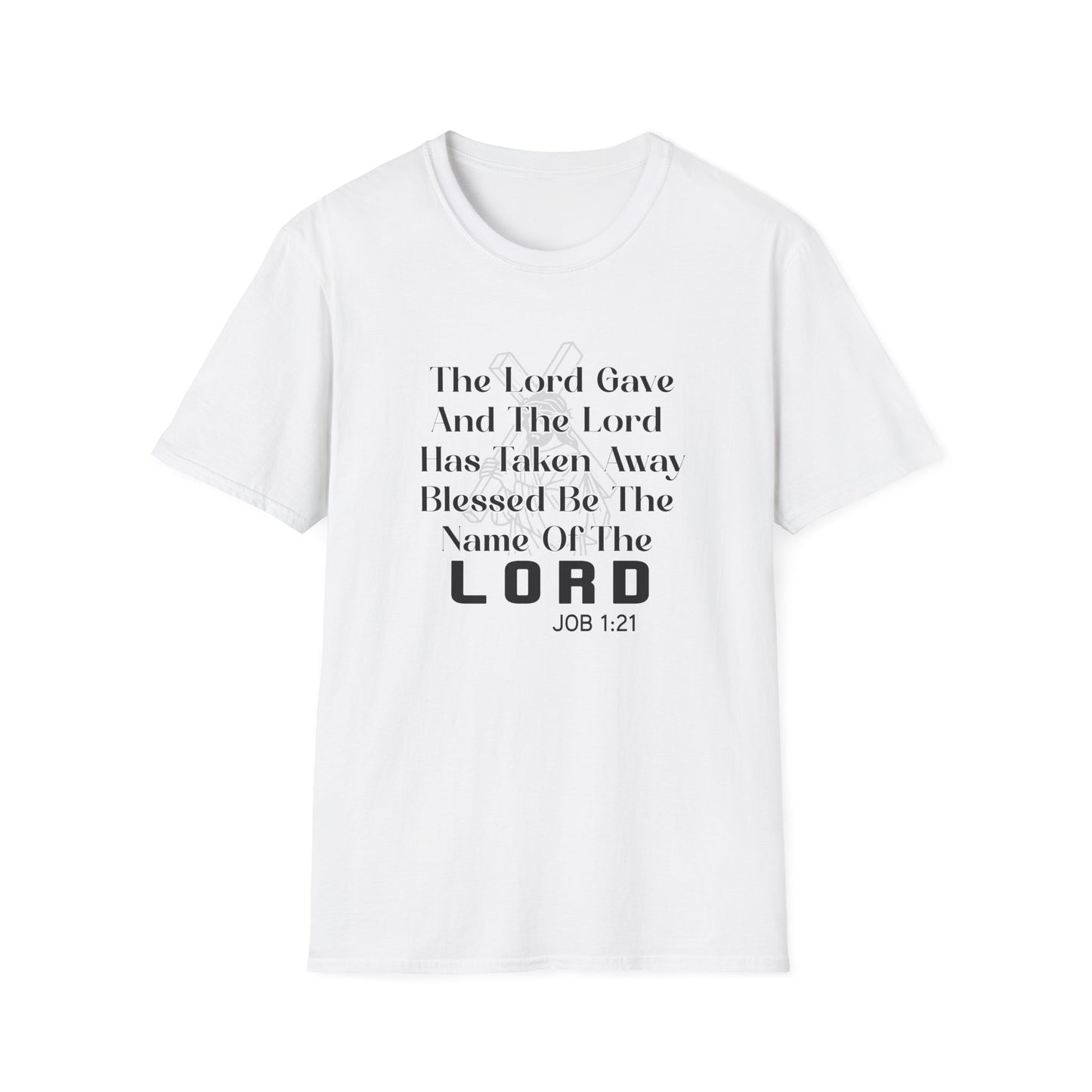 The Lord Gave & Has Taken Away Blessed Be The Name Of The Lord Job 1:21