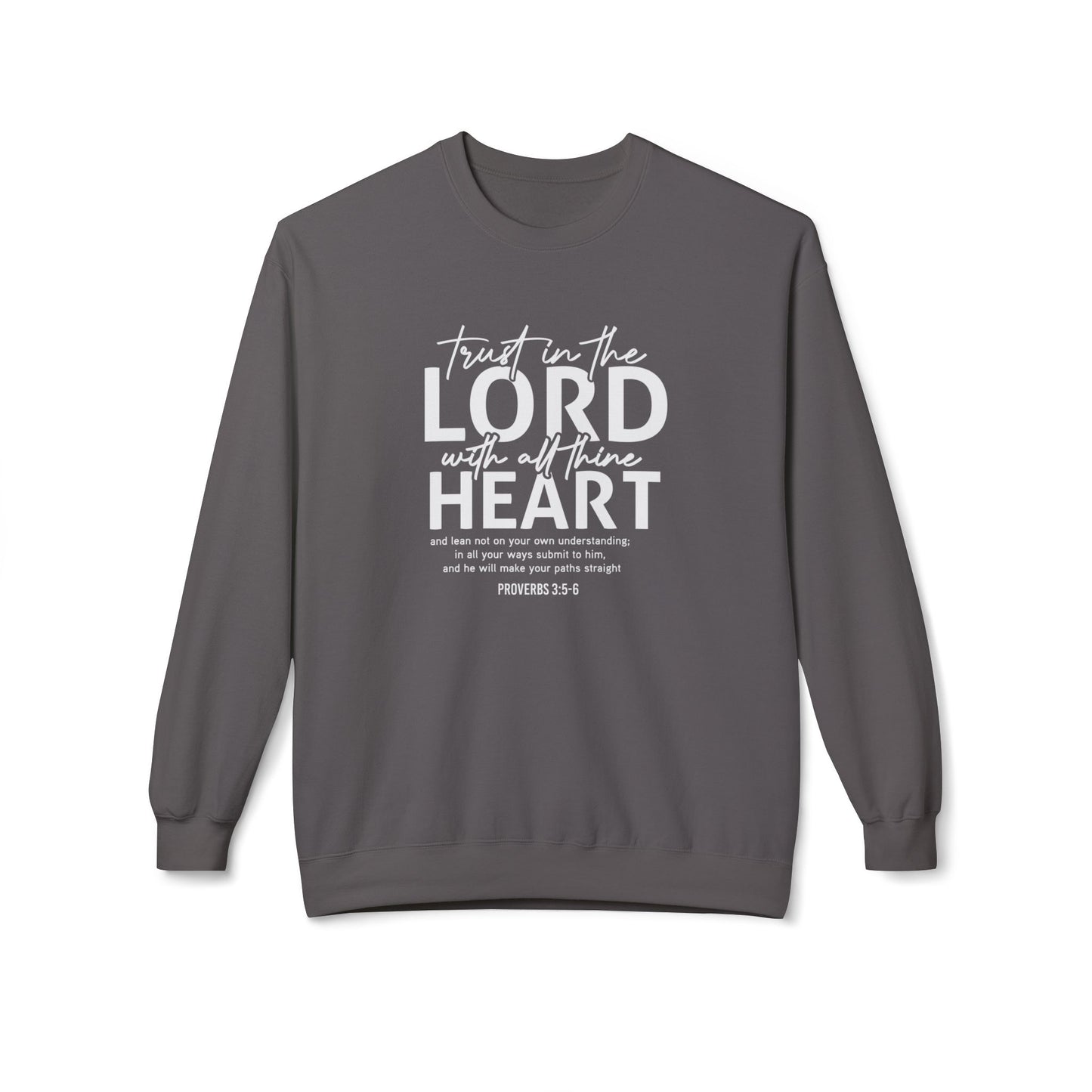Trust The Lord With All Your Heart Proverbs 3:5-6