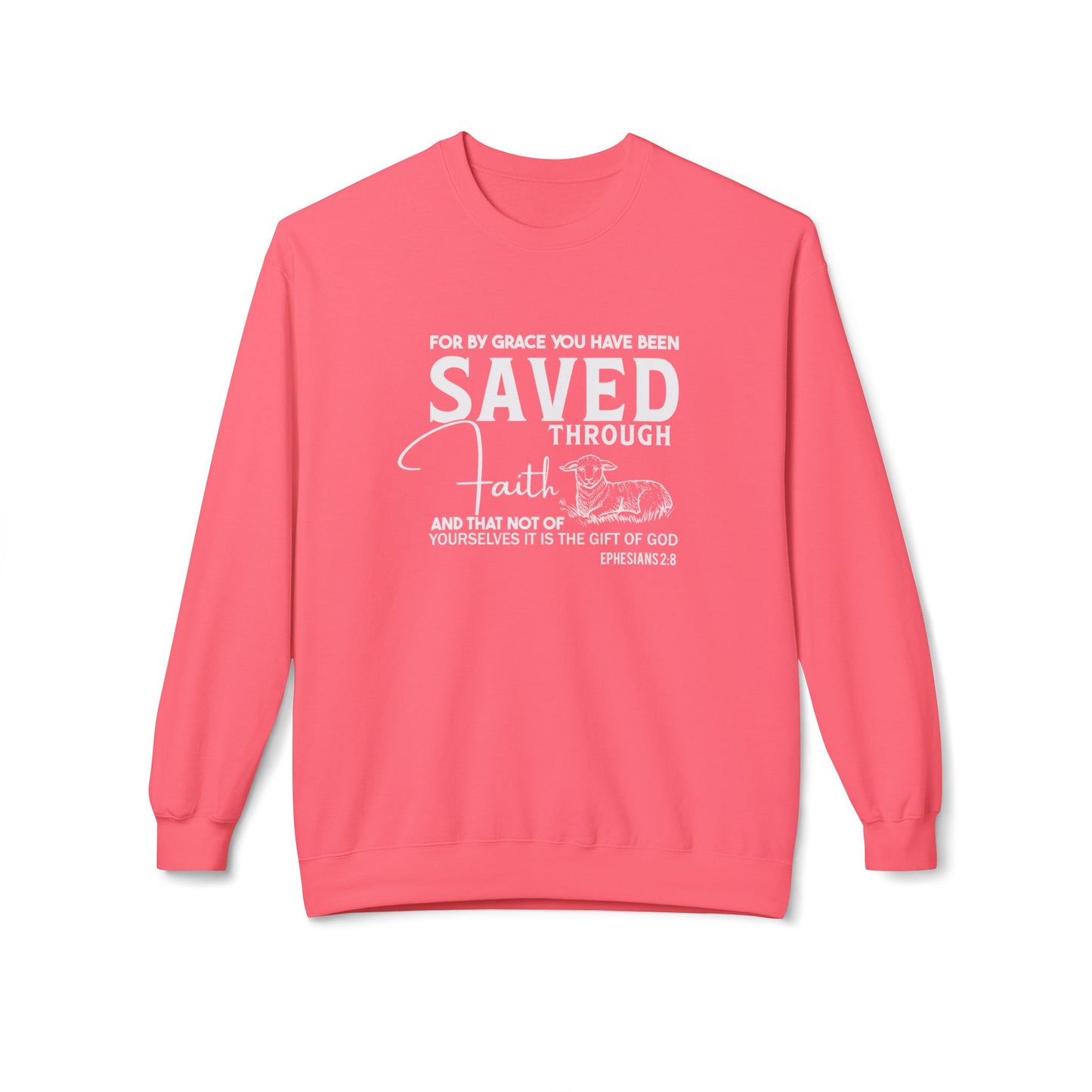 For By Grace You Have Been Saved Through Faith Ephesians 2:8