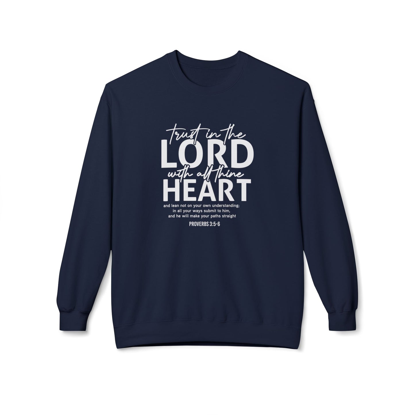 Trust The Lord With All Your Heart Proverbs 3:5-6