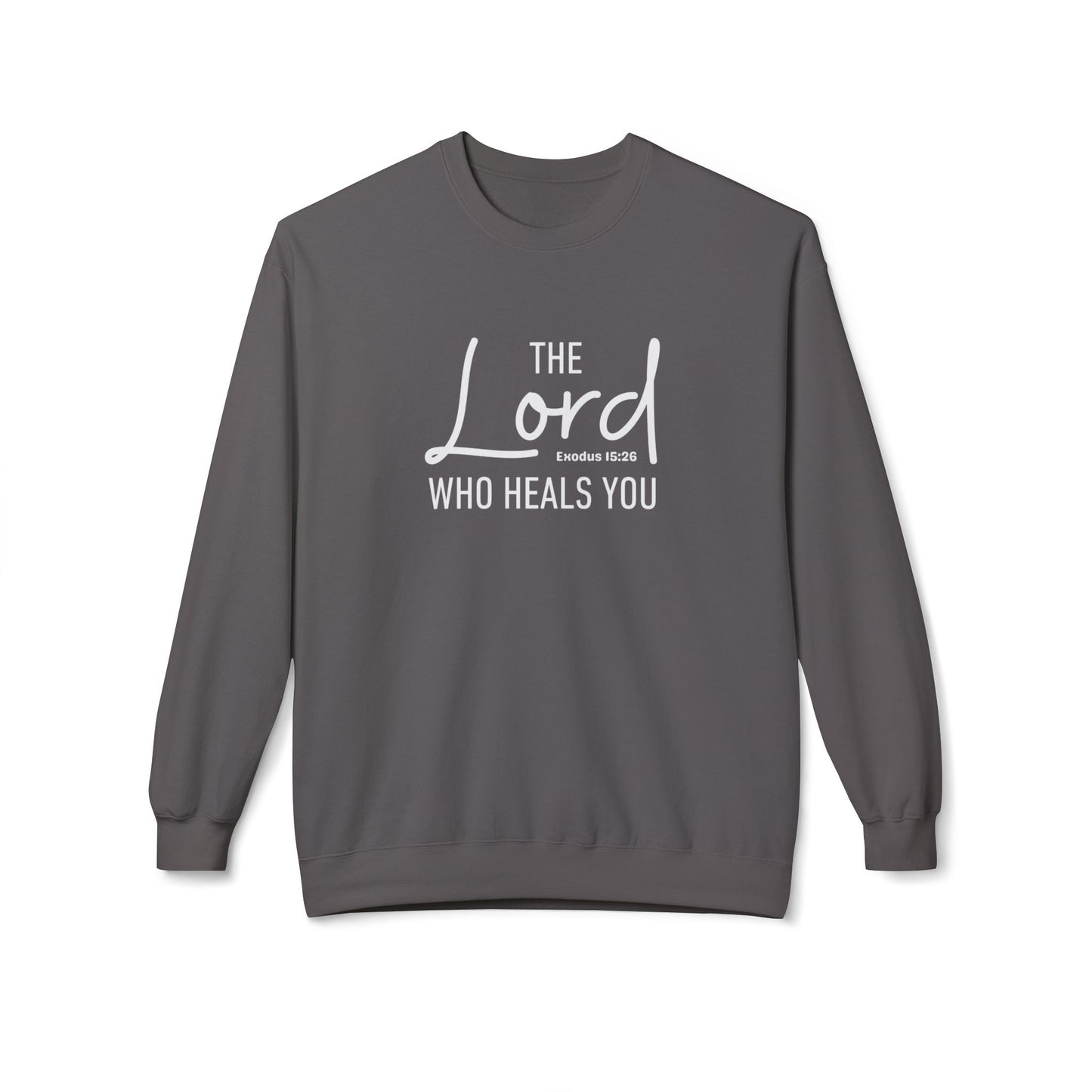 The Lord Who Heals You Exodus 15:26