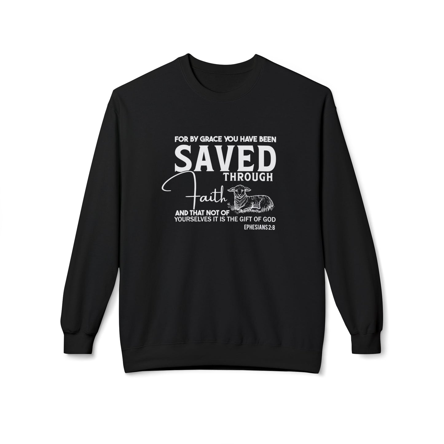 For By Grace You Have Been Saved Through Faith Ephesians 2:8