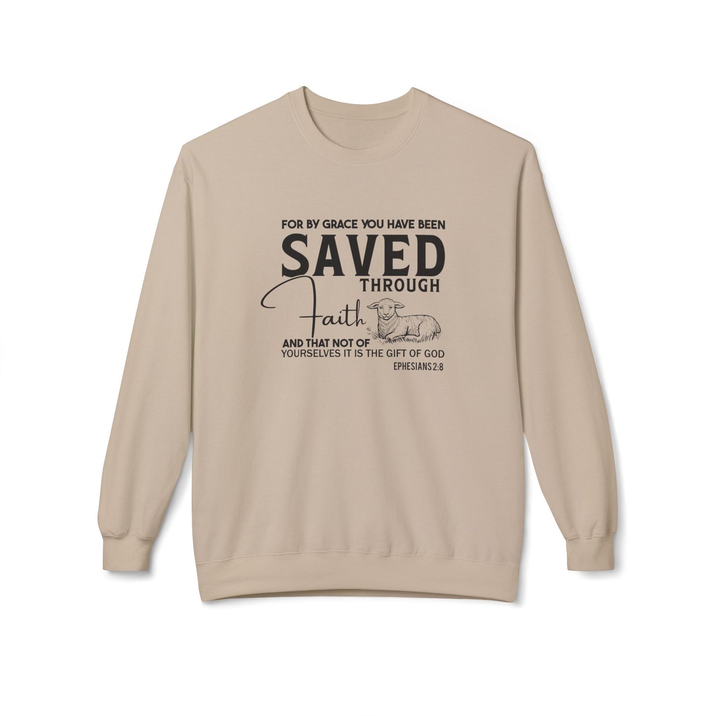 For By Grace You Have Been Saved Through Faith Ephesians 2:8