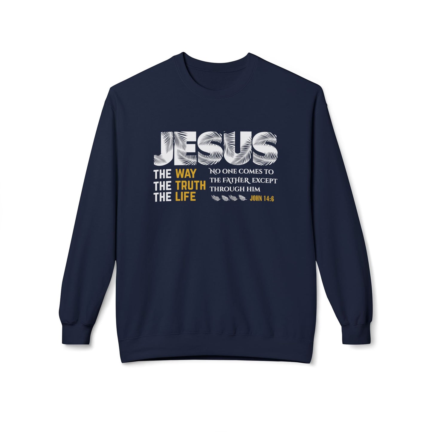 Jesus The Way The Truth The Life John 14:6