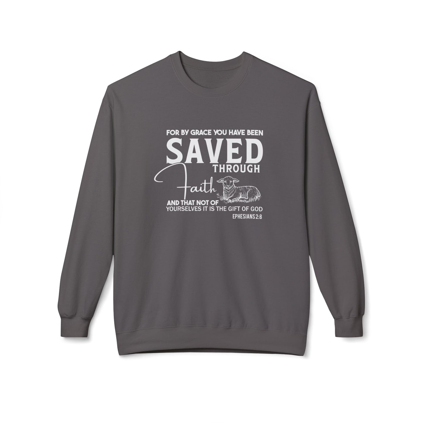 For By Grace You Have Been Saved Through Faith Ephesians 2:8