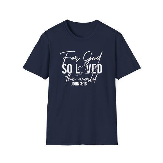 For God So Loved The World John 3:16