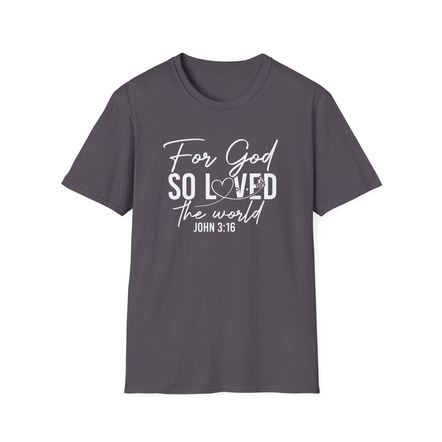 For God So Loved The World John 3:16