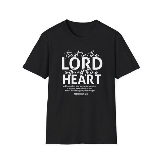 Trust In The Lord With All Your Heart Proverbs 3:5-6