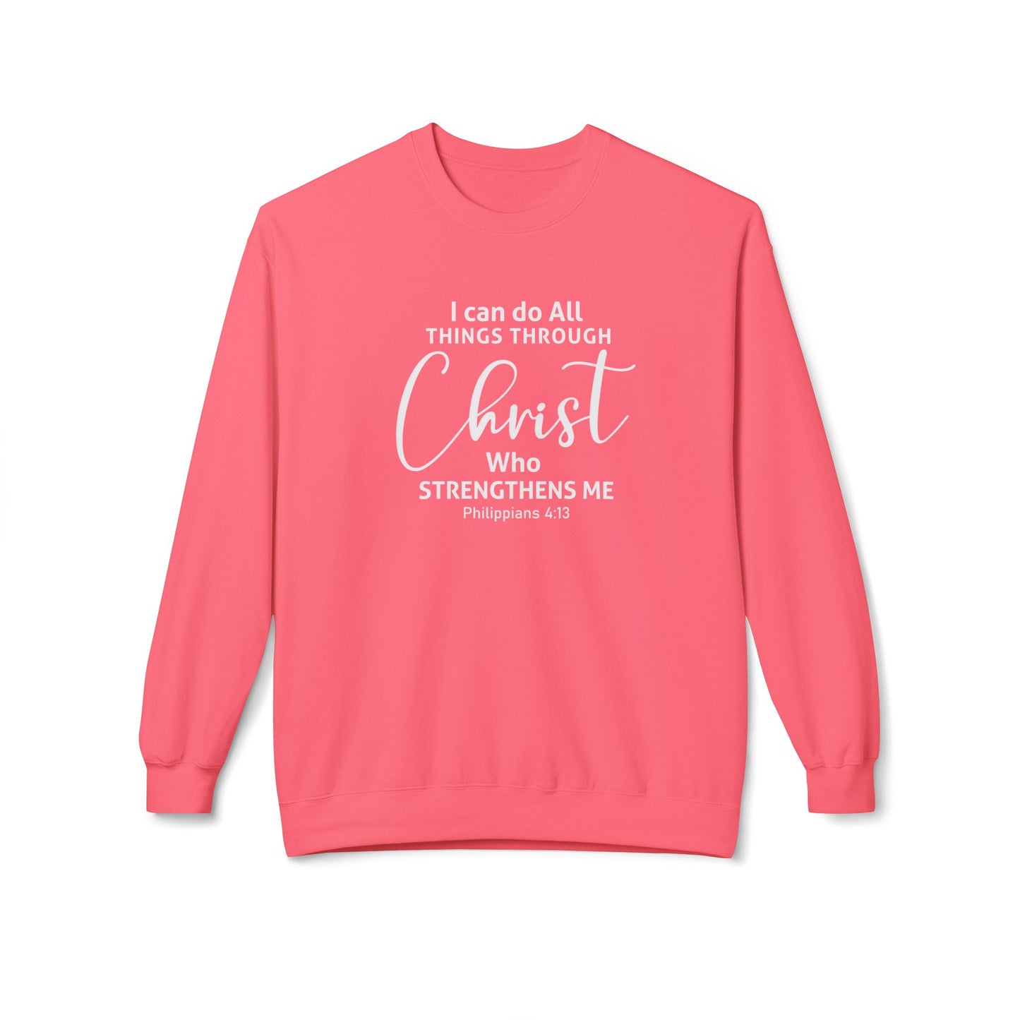 I Can Do All Things Through Christ Who Strengthens Me Philippians 4:13
