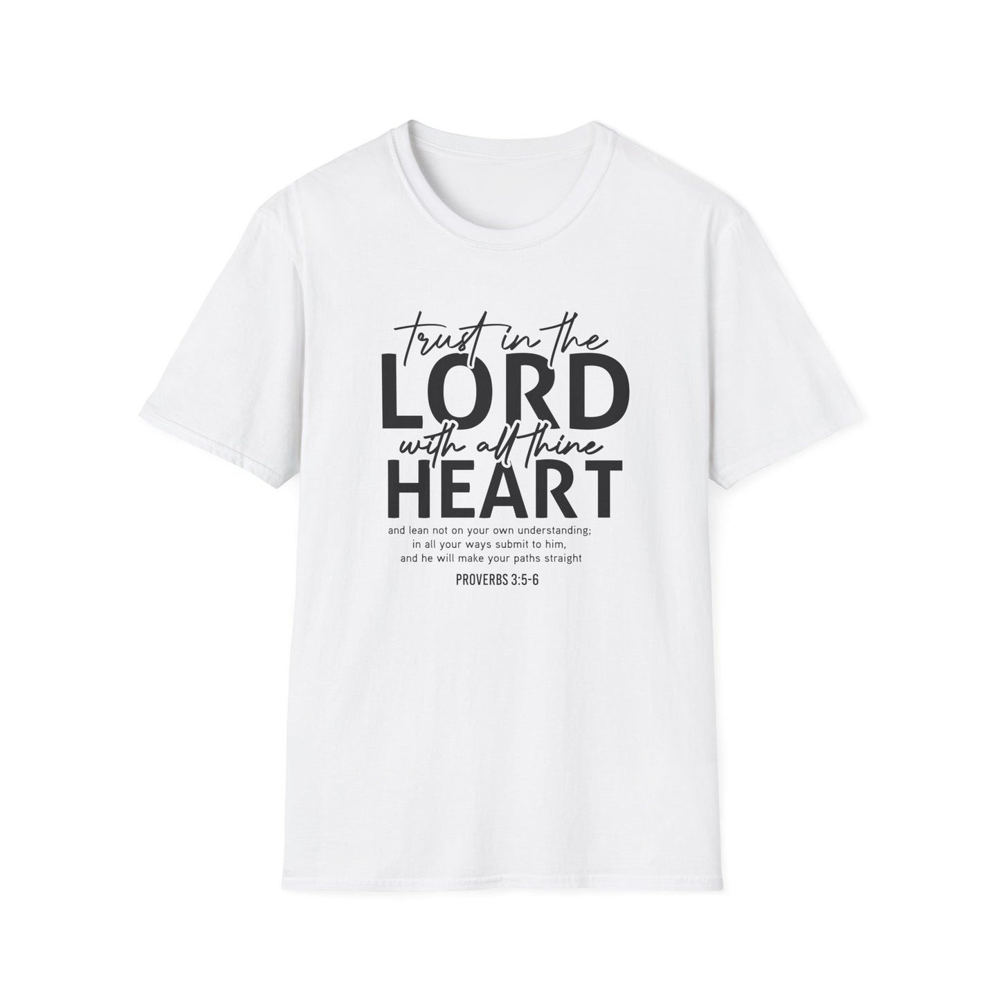 Trust In The Lord With All Your Heart Proverbs 3:5-6