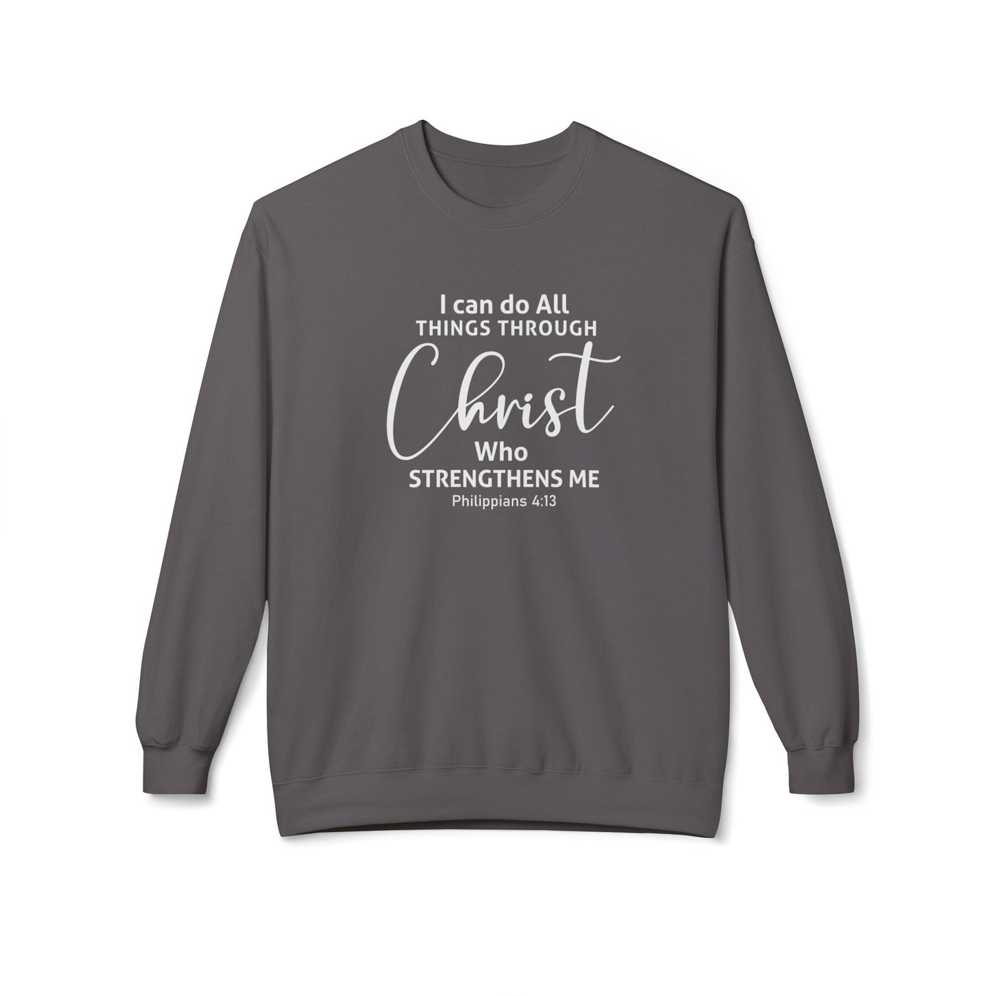I Can Do All Things Through Christ Who Strengthens Me Philippians 4:13