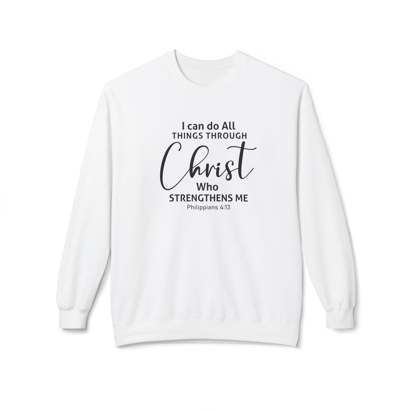 I Can Do All Things Through Christ Who Strengthens Me Philippians 4:13