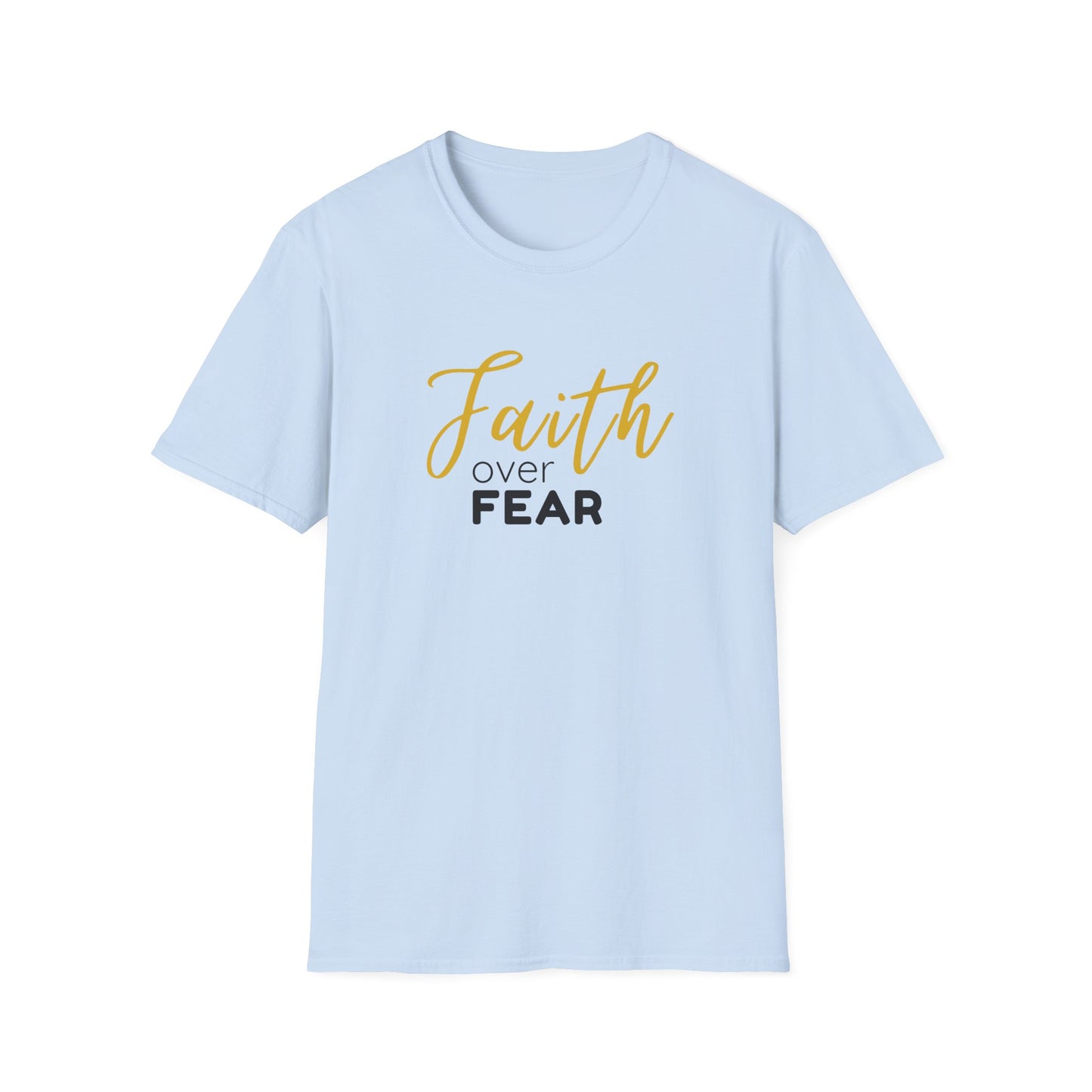 Faith Over Fear