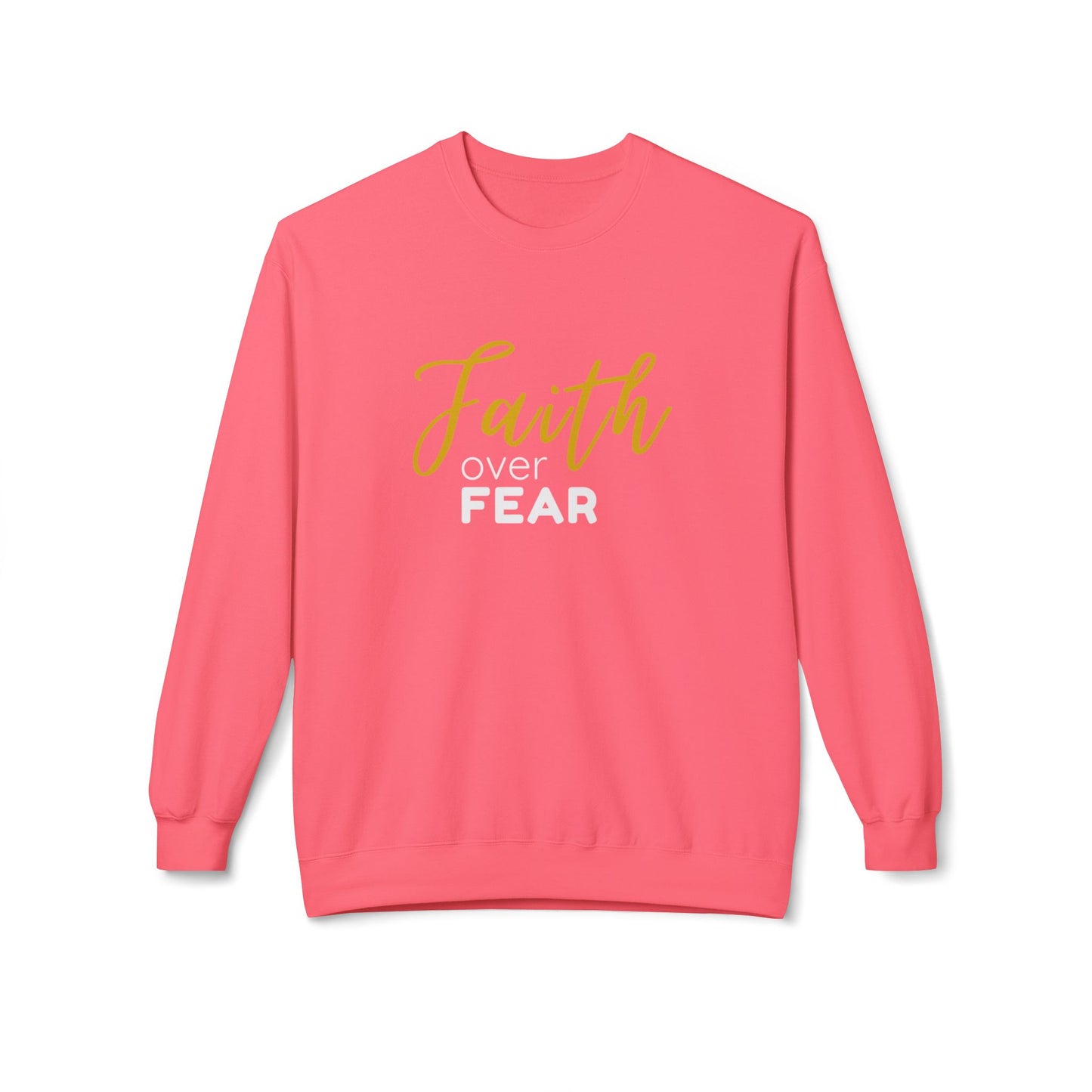 Faith Over Fear