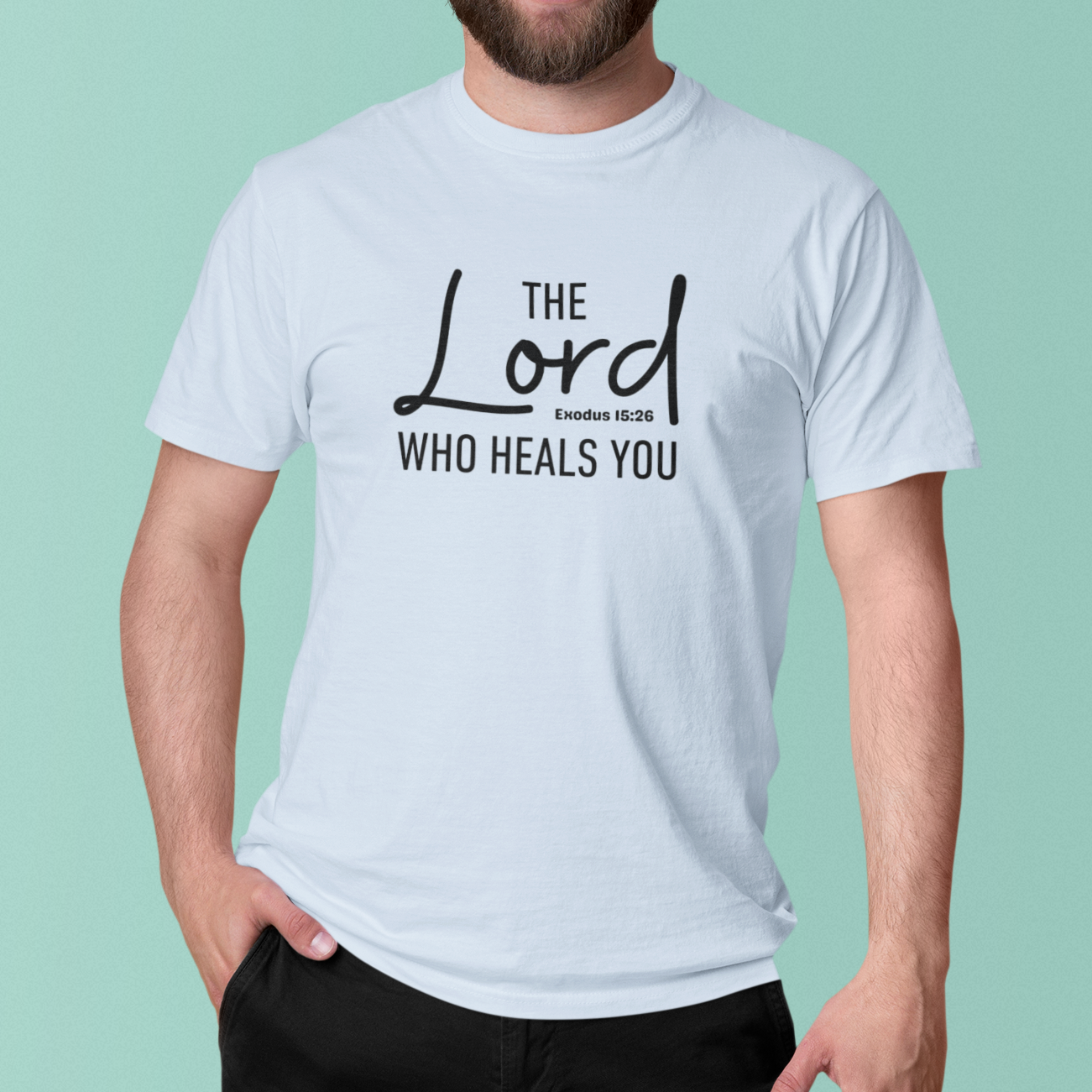 The Lord Who Saves You Exodus 15:26