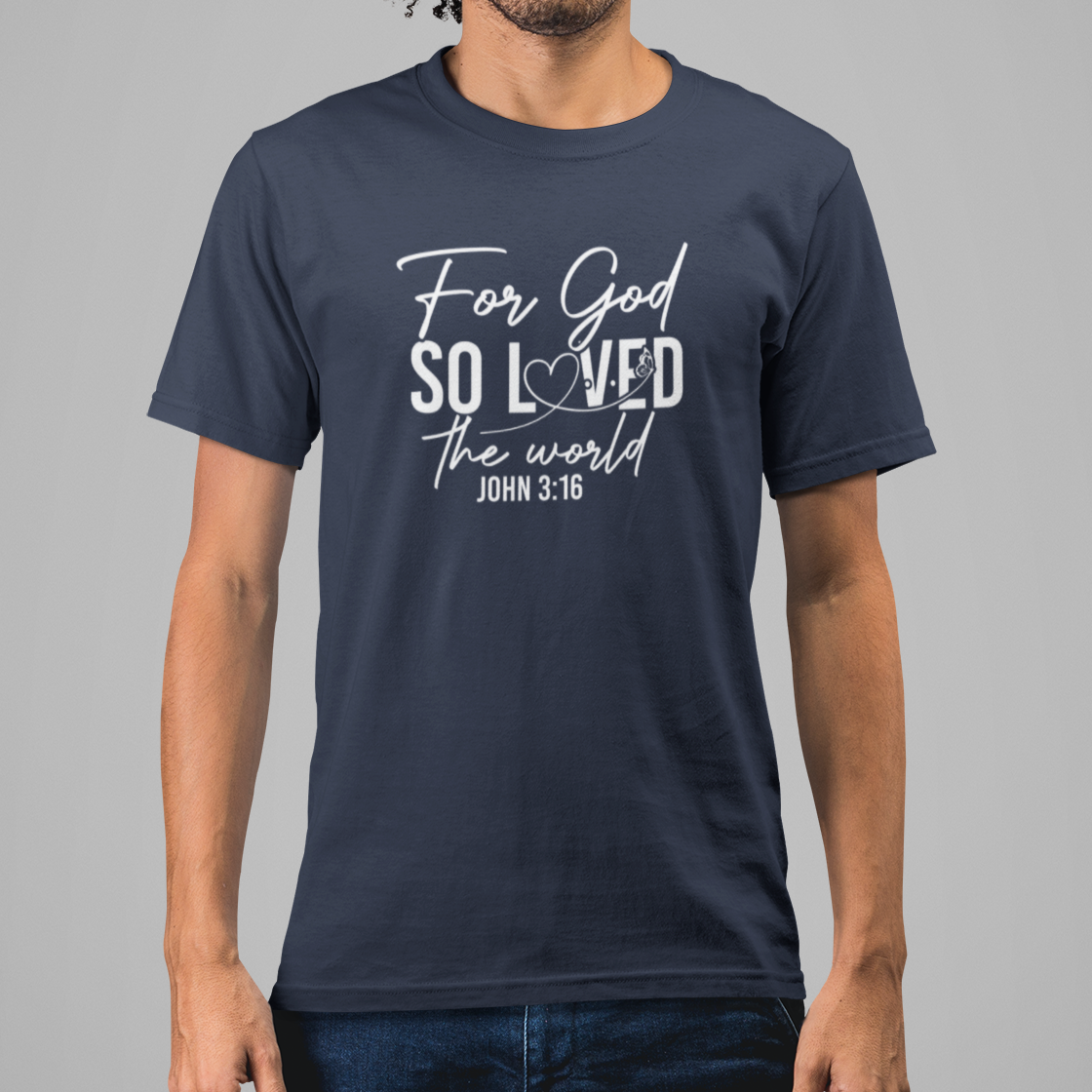 For God So Loved The World John 3:16